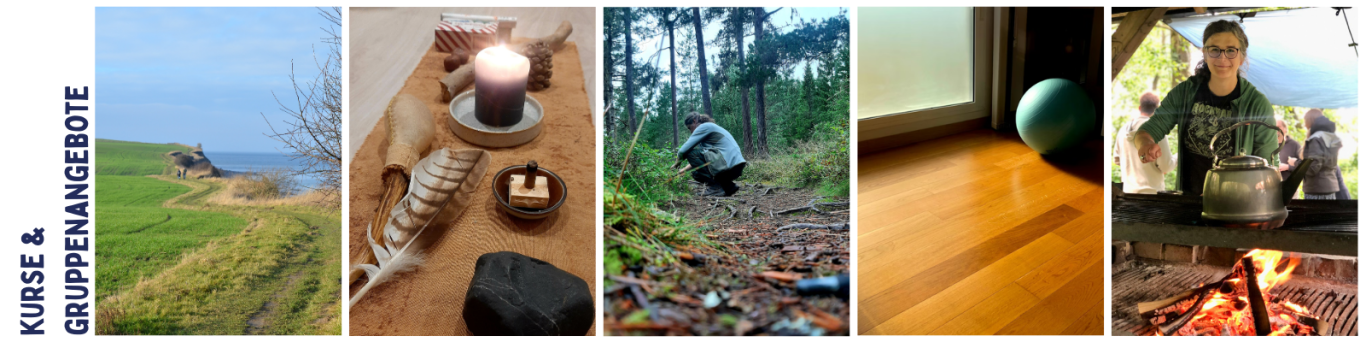 header: kurse & gruppenangebote 5 bilder, die die gruppenangebote symbolisieren. ein küstenweg, ein ritual/zeremonie, beeren pflücken, kursraum, am feuer kochen